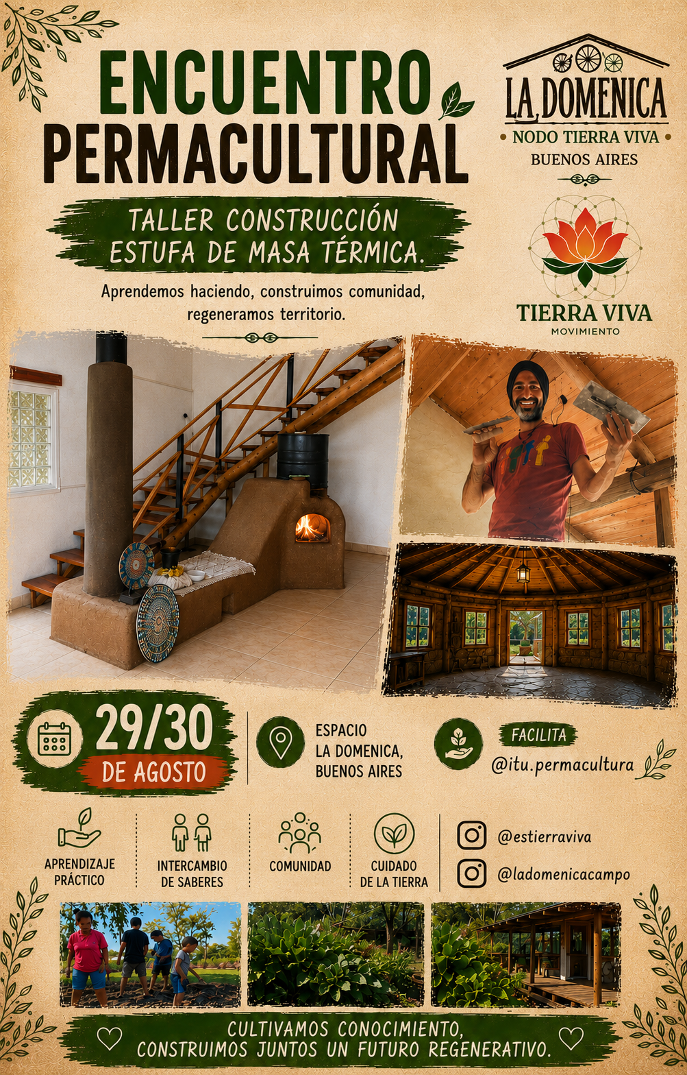 Encuentro Permacultural · Taller de Construcción de Estufa de Masa Térmica